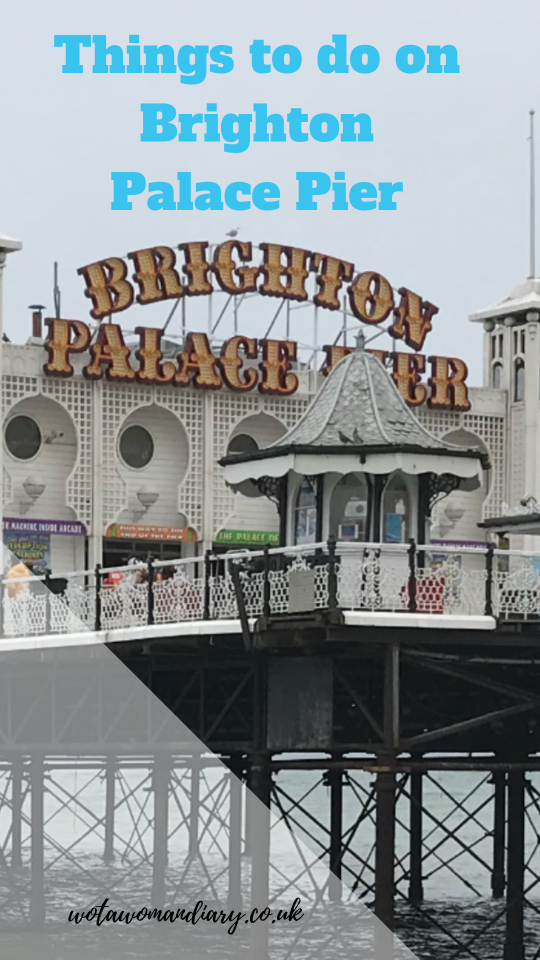 things to do on brighton palace pier text image 