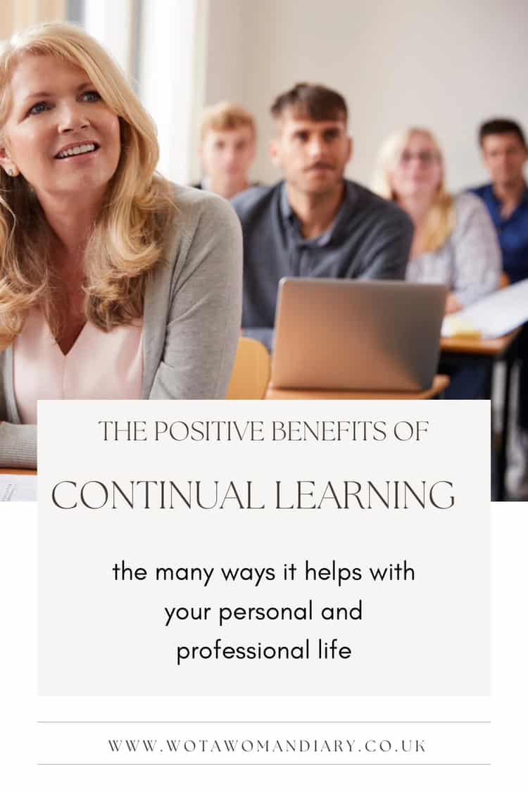 positive benefits of continually learning